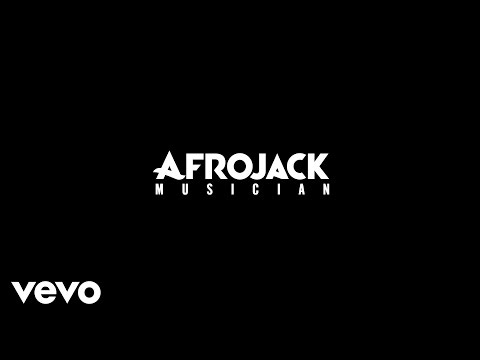 AFROJACK - Musician (Audio)
