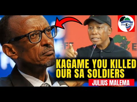 Fearless Malema Ready to Fight Rwanda President Kagame for Killing SA Soldier