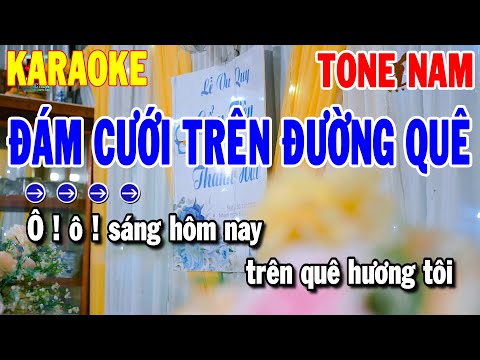 Karaoke Đám Cưới Trên Đường Quê Tone Nam | Nhạc Sống Cha Cha Dễ Hát | Karaoke Thanh Hải