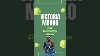 Victoria Mboko’s rise to her first WTA title at the 2025 Canadian Open is nothing short of cinematic