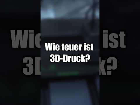 So teuer ist 3D-Druck!