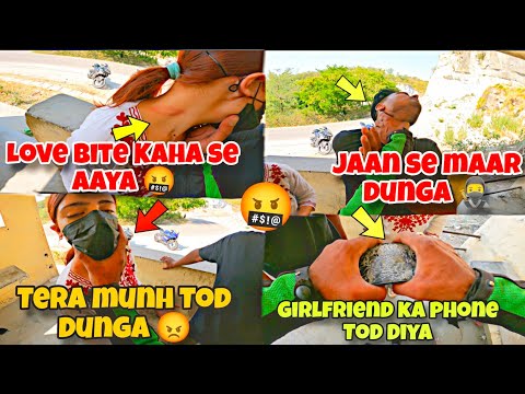 LOVE BITE KAHA SE AAYA 😡||MY GIRLFRIEND CHEAT ME 😰||JAAN SE MAAR DUNGA 😡 kawa h2r