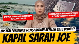 MISTERI HILANGNYA KAPAL SARAH JOE