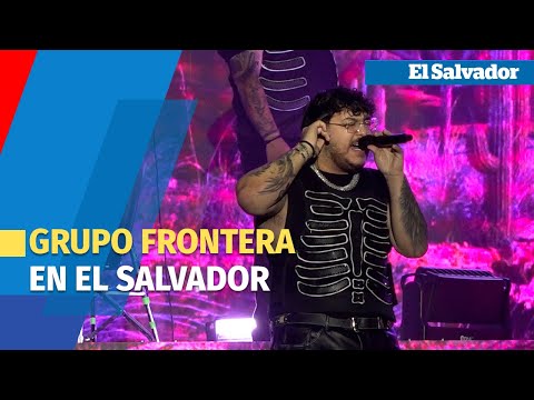 Grupo Frontera trajo la fiesta en su primer concierto en El Salvador