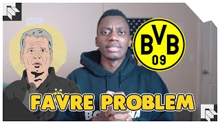 Borussia Dortmund's Lucien Favre Dilemma
