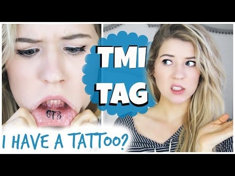 TMI Tag: My Tattoos, Piercings, Boyfriend & More!