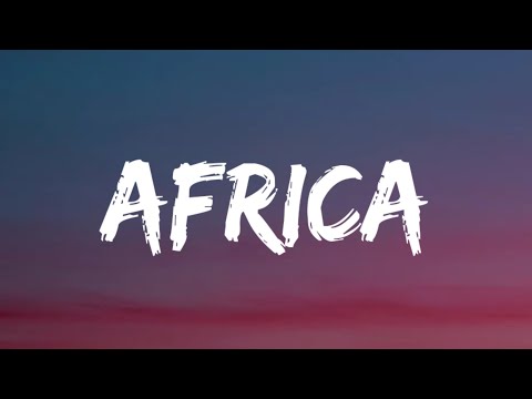 Toto - Africa (Lyrics)