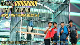 KACER DONGKRAK •TAMPIL MEWAH •JUARA 1 TIKET UTAMA 16G•ACEK-ARMY SMD