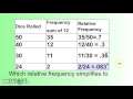Relative Frequency and Experimental Probability