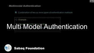 Multi Model Authentication