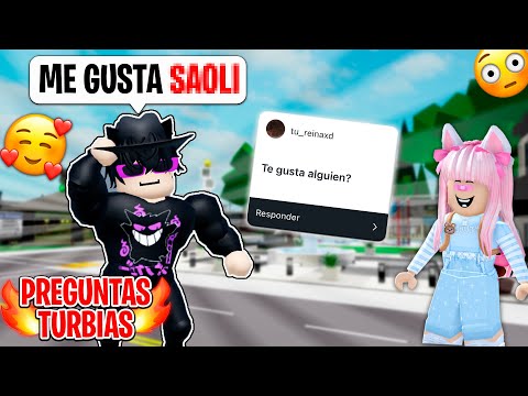 ¿QUIEN ME GUSTA?😳¿TENGO NOVIA?😱 | PREGUNTAS TURBIAS🔥