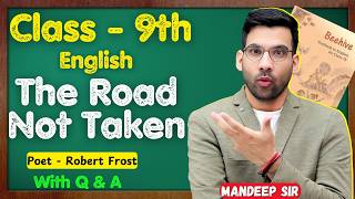 The road not Taken || Class 9 english poem | summary in hindi || Robert frost
