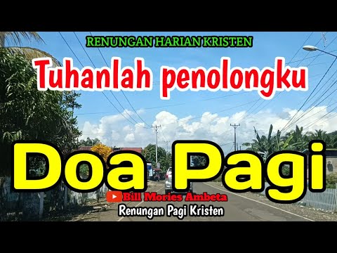 Renungan pagi - Tuhanlah penolongku