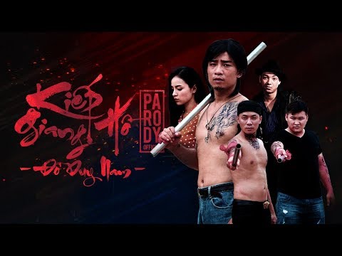 KIẾP GIANG HỒ - PARODY - ĐỖ DUY NAM | PHIM CA NHẠC - FULL MV