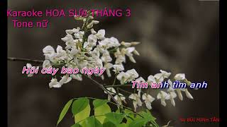 Karaoke HOA SƯA THÁNG 3 - tone nữ. Nhạc Bùi Minh Tấn. Lời: thơ Nguyễn Minh Phượng.