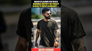Virat Kohli's Restaurant Didn't Gave Entry to Him,Reacts #viratkohli #one8commune #shorts #resturant