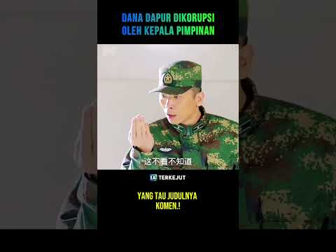 Dana dapur dikorupsi oleh pimpinan #cuplikanfilm