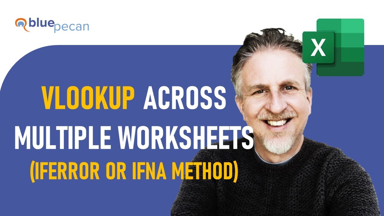 IFNA or IFERROR VLOOKUP Across Multiple Worksheets in Excel