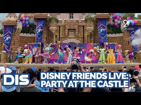 Disney Friends Live: Party at the Castle! Full Show | Hong Kong Disneyland 20th Anniversary