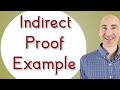 Indirect Proofs and Their Properties