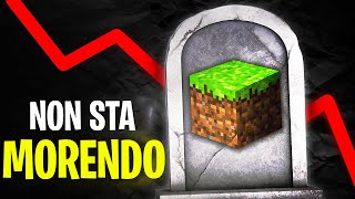 Ti sbagli  Minecraft non sta morendo