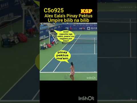 Alex Eala pinektusan ang serve, umpire bilib na bilib