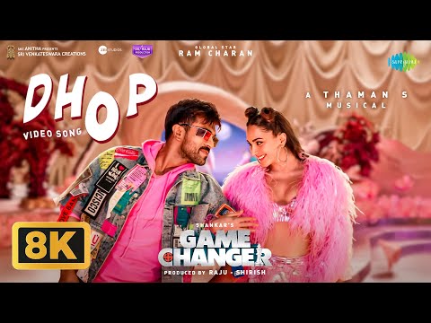 Dhop - 8K Video Song | Game Changer | Ram Charan, Kiara Advani | Thaman S | Shankar