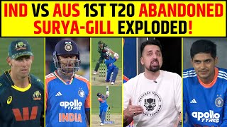 IND VS AUS 1ST T20 ABANDONED, SURYA - GILL NE AUSTRALIA KO THOKA | BAARISH NE BIGADA KHEL #indvsaus
