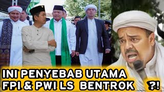 TERNYATA BEGINI AWAL MULA FPI & PWI LS BERSELISIH FAHAM HINGGA BENTR0K   ?!