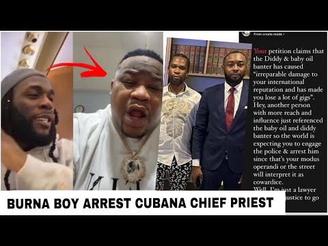 BURNA BOY ARREST CUBANA CHIEF PRIEST… Speed Darlington’s Lawyer fumes!!