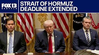 US-Iran war: Strait of Hormuz deadline extended