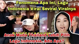 ADA APA FENOMENA INI, ANAK-ANAK MUDA THAILAND LEBIH PILIH LAGU INDONESIA SEKARANG‼️MALAYSIAN REACT