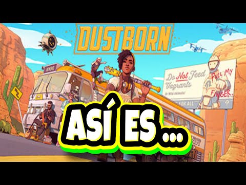 ¿Merece la pena Dustborn? Análisis en Español