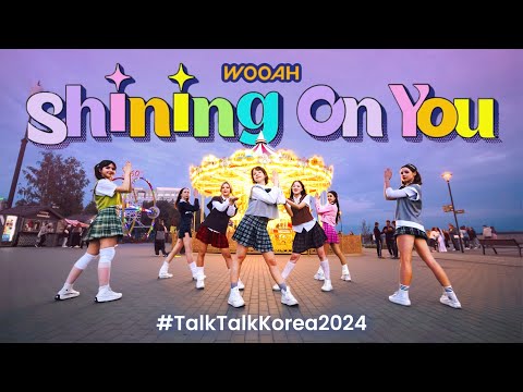 [TTK2024] WOOAH (우아) - Shining on you [SPECIAL PROMOTION VIDEO ORIGINAL DANCE CHOREOGRAPHY]