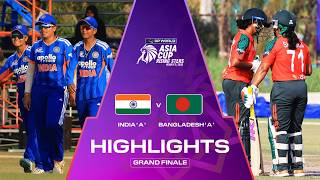 Highlights | Grand Finale | India 'A' v Bangladesh 'A' | DP World Women's Asia Cup Rising Stars 2026