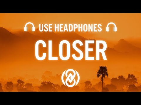 The Chainsmokers - Closer ft. Halsey (8D AUDIO) 🎧