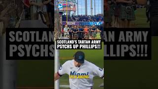 Tyler Phillips was amazed by Scotland's Tartan Army..as if he needed another reason to get fired up