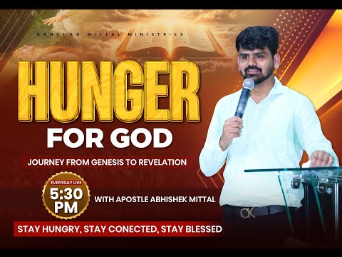 Hunger For God :-Day-460 || 12 July 2025 || #apostleabhishekmittal