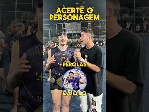 ACERTE O PERSONAGEM (PÉROLAS) 🤣