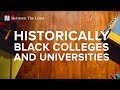 HBCUs: History, Challenges, and Impact