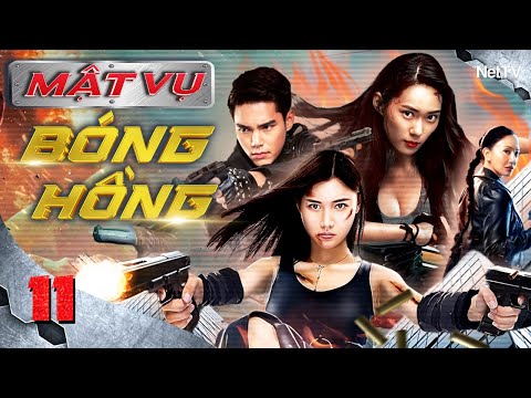 MẬT VỤ BÓNG HỒNG - Tập 11 [Lồng Tiếng] | Phim Bộ Hành Động Cực Hay Mới Nhất 2025