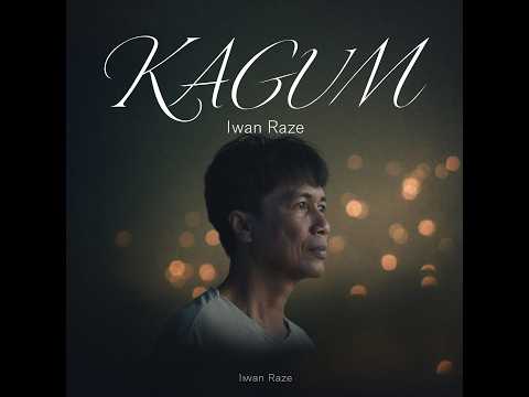 iwan Raze - Kagum (Official Audio)