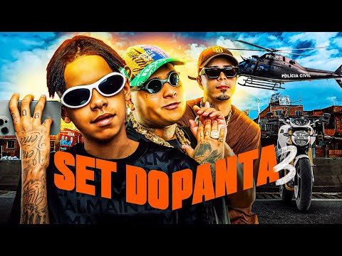 SET DO PANTA 3 - MC Nego Trufa, MC Ryan SP, MC Tuto, Oruam, MC Negão Original e Boladin 211