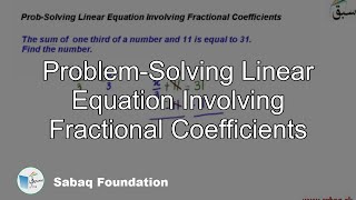 Problem-Solving Linear Equation Involving Fractional Coefficients