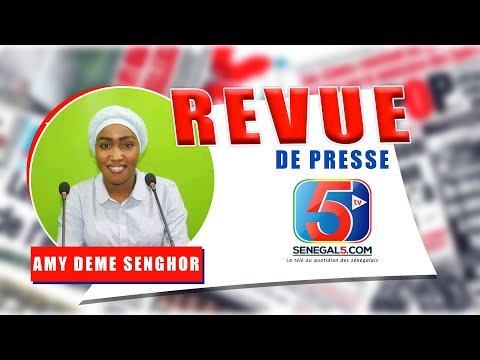 REVUE DE PRESSE DU MERCREDI 22 JANVIER 2025 AVEC AMY DEME SENGHOR