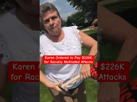 Karen Ordered to Pay $226K for Racially Motivated Attacks #shorts #shortsvideos #karen