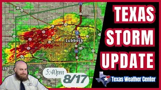 Lubbock Severe Storm Update [8/17/25 5:40PM]