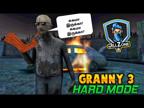 Granny 3 HARD MODE || No Train Escape || 😭🤣 என்ன தம்பி அடி கொஞ்சம் அதிகமோ || JILL ZONE