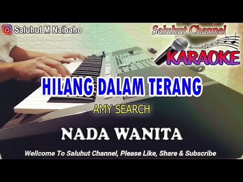 HILANG DALAM TERANG ll KARAOKE MALAYSIA ll AMI SEARCH ll NADA WANITA A=DO