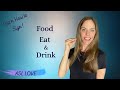 ASL Signs for FOOD, EAT, and DRINK